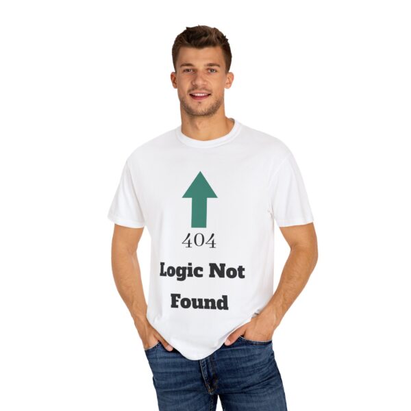 404 Logic Not Found Unisex Garment-Dyed T-Shirt