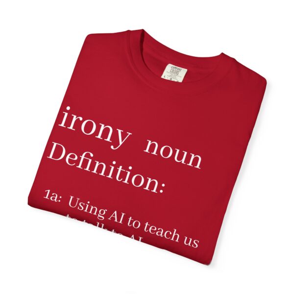 Funny Definition T-Shirt - AI Irony Teaching Tee