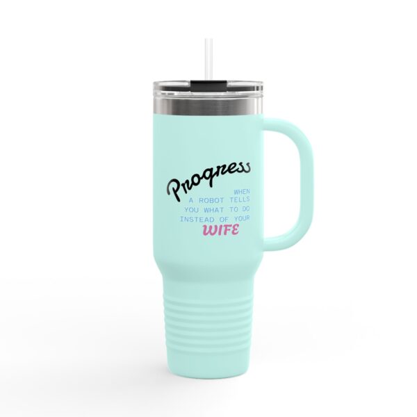 Progress Insulated Travel Mug - 40oz Funny Gift for Tech Lovers & Wives