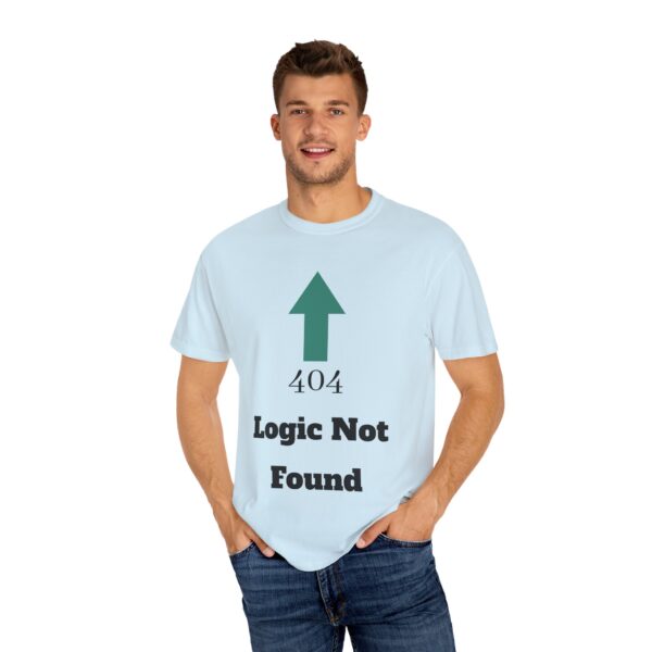 404 Logic Not Found Unisex Garment-Dyed T-Shirt