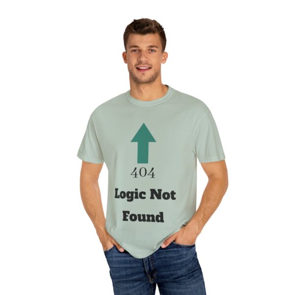 404 Logic Not Found Unisex Garment-Dyed T-Shirt