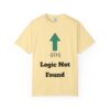 404 Logic Not Found Unisex Garment-Dyed T-Shirt
