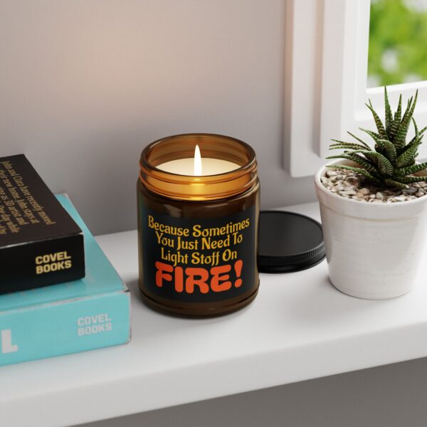 Humorous Scented Soy Candle - "Light Stuff On FIRE!" - Perfect for Gifting and Home Decor