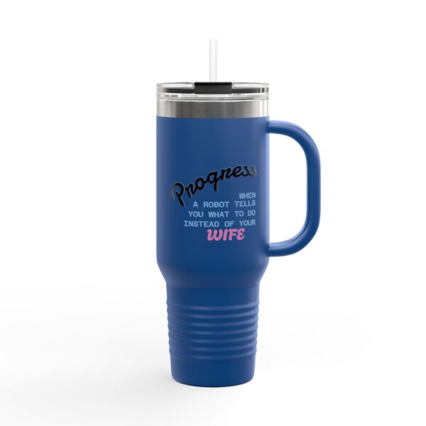 Progress Insulated Travel Mug - 40oz Funny Gift for Tech Lovers & Wives