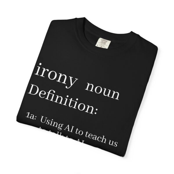 Funny Definition T-Shirt - AI Irony Teaching Tee