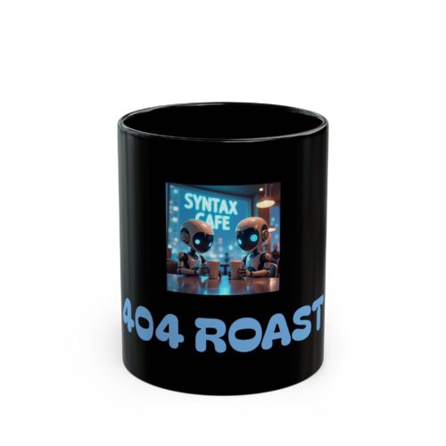 404 Roast Coffee Mug - Fun Black Ceramic Cup for Tech Lovers & Gamers
