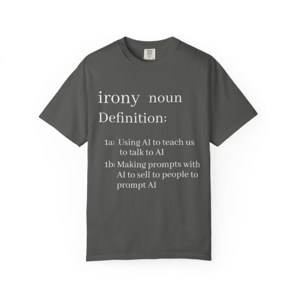 Funny Definition T-Shirt - AI Irony Teaching Tee