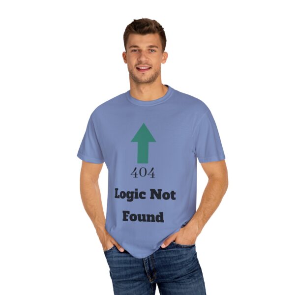 404 Logic Not Found Unisex Garment-Dyed T-Shirt