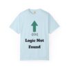 404 Logic Not Found Unisex Garment-Dyed T-Shirt