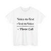 Voice-to-Text Unisex Tee, Humor Shirt, Communication Gift, Casual Wear, Tech Lover Tee