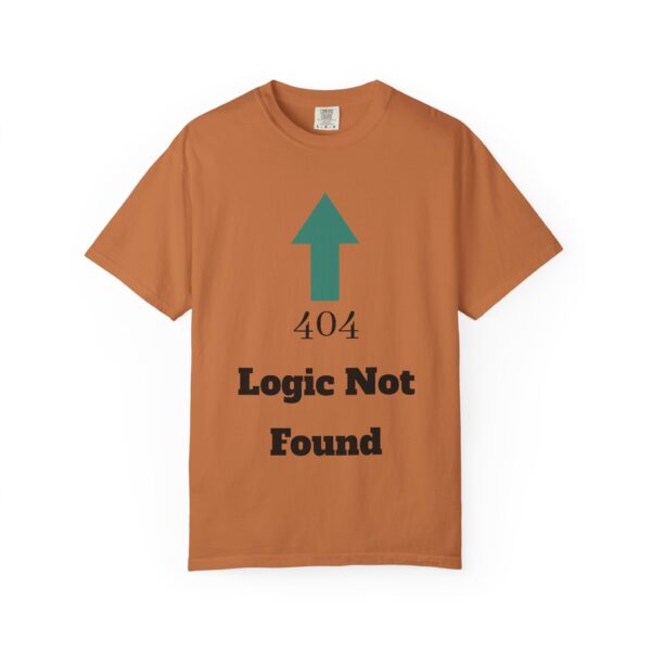 404 Logic Not Found Unisex Garment-Dyed T-Shirt